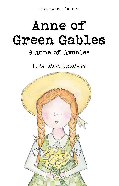 Marble City Press - Anne of Green Gables & Anne of Avonlea | Wordsworth Children